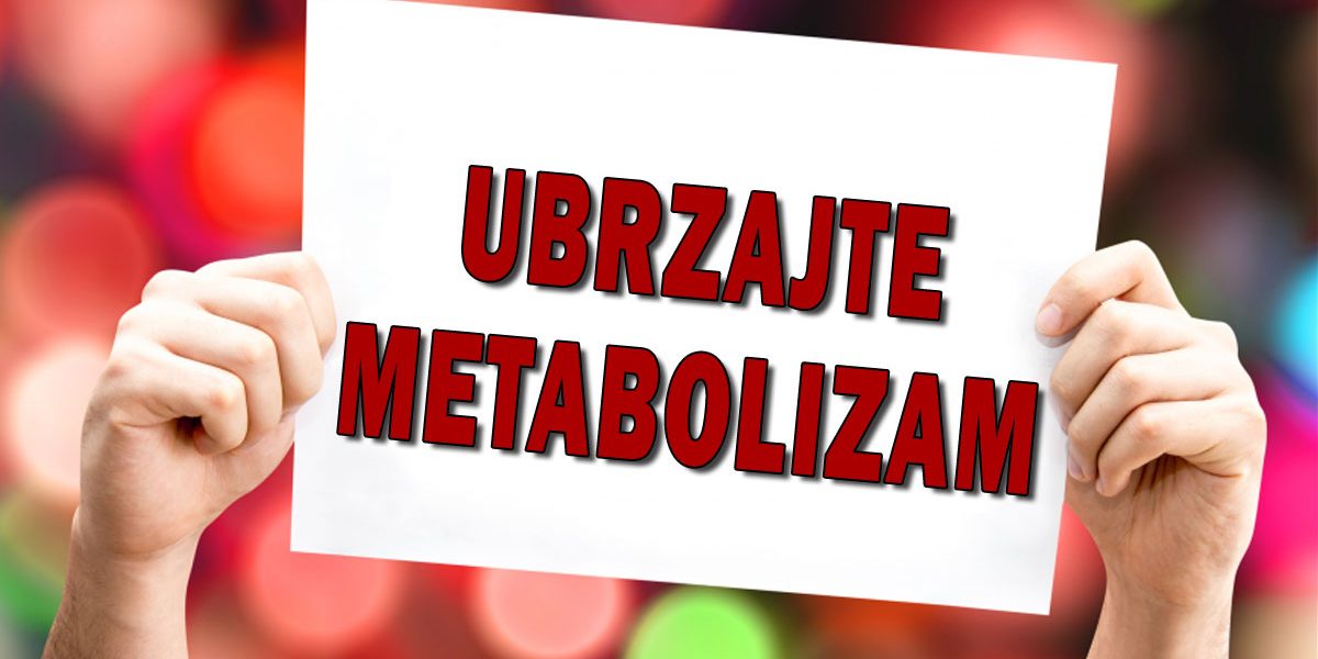 ubrzajte metabolizam