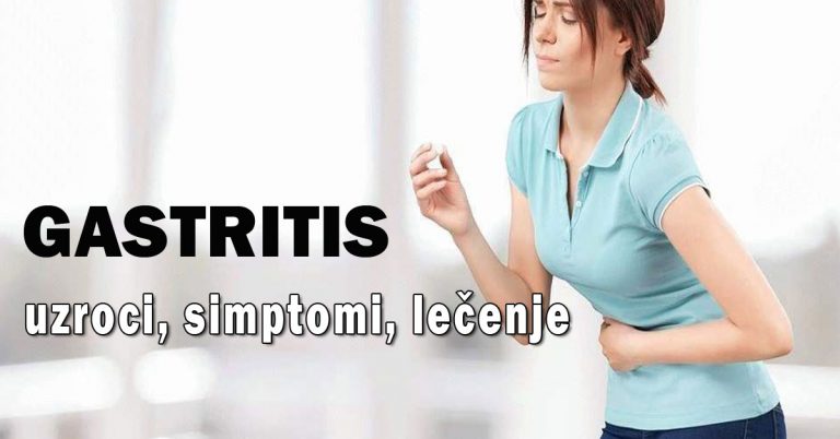 Gastritis—uzroci,-simptomi,-lecenje Gastritis - uzroci, simptomi, lečenje