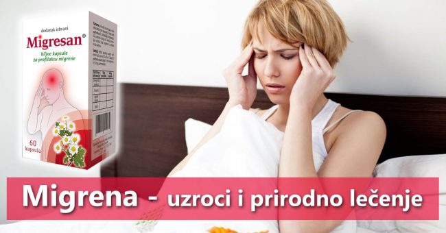 Migrena - uzroci i prirodno lečenje
