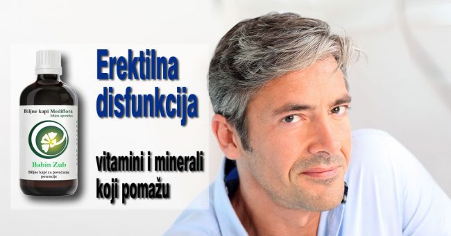 Erektilna disfunkcija - vitamini i minerali koji pomažu