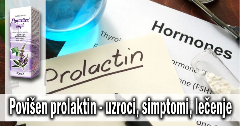 Povišen prolaktin - uzroci, simptomi, lečenje
