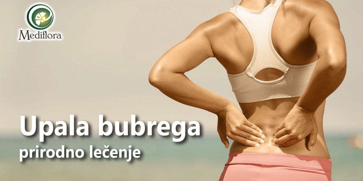 Upala bubrega - prirodno lečenje