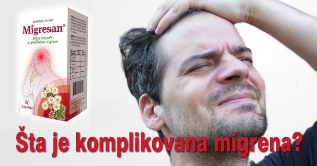 Šta-je-komplikovana-migrena Šta je komplikovana migrena