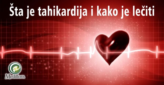 Šta je tahikardija i kako je lečiti
