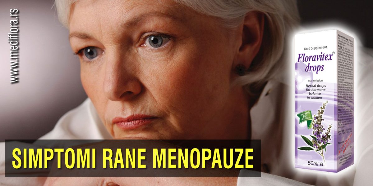 Rana Menopauza Simptomi - Mediflora