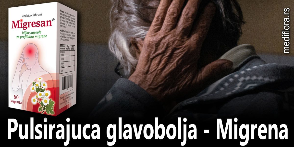 Pulsirajuća glavobolja - Migrena