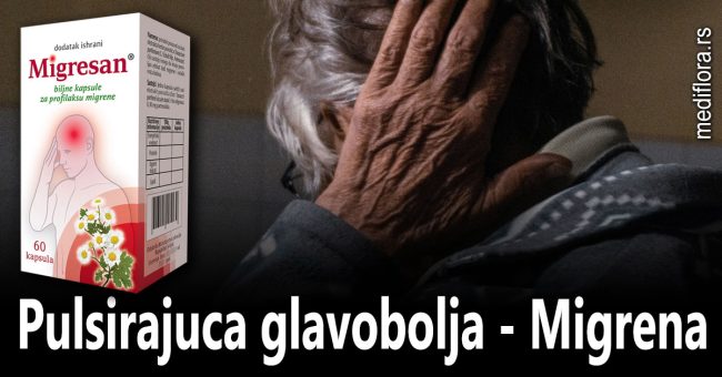 Pulsirajuća glavobolja - Migrena
