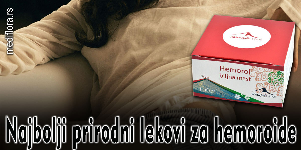 Najbolji-prirodni-lekovi-za-hemoroide Najbolji prirodni lekovi za hemoroide