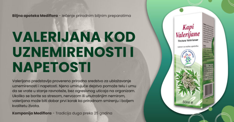 Valerijana kod uznemirenosti i napetosti
