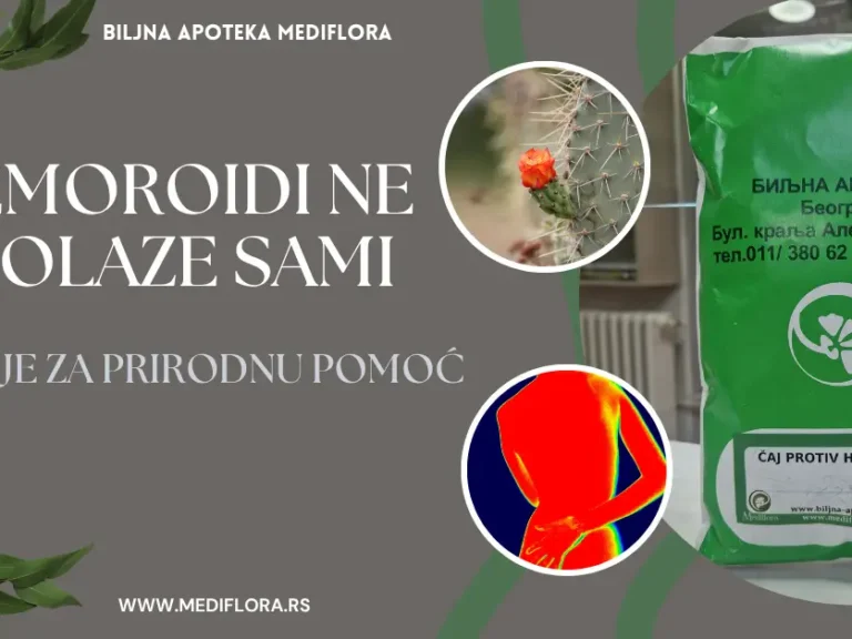 Hemoroidi - Prirodna pomoć i olakšanje uz Čaj protiv hemoroida