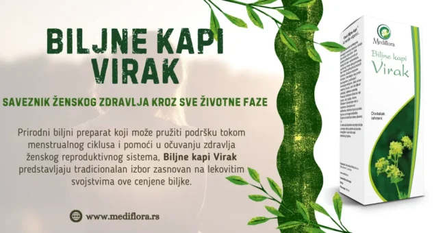 Biljne kapi Virak – saveznik ženskog zdravlja kroz sve životne faze Biljne kapi Virak – saveznik ženskog zdravlja kroz sve životne faze