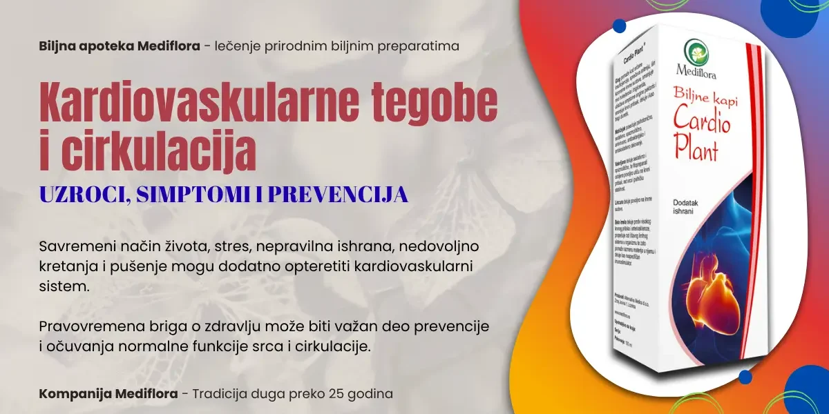 Kardiovaskularne tegobe i cirkulacija – uzroci, simptomi i prevencija Kardiovaskularne tegobe i cirkulacija – uzroci, simptomi i prevencija