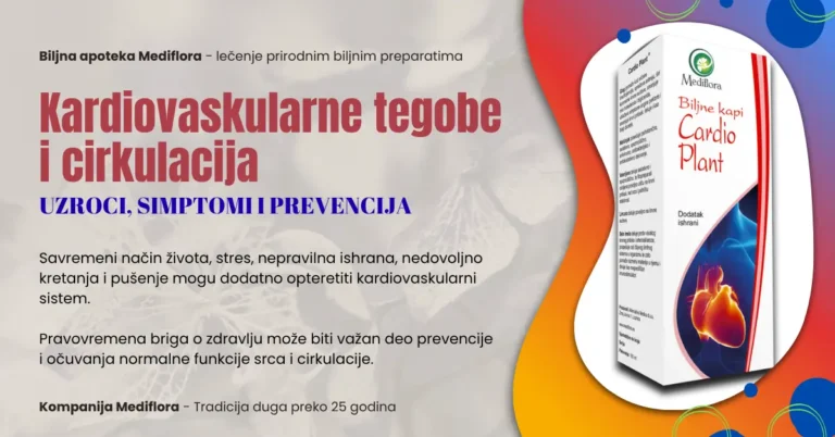 Kardiovaskularne tegobe i cirkulacija – uzroci, simptomi i prevencija Kardiovaskularne tegobe i cirkulacija – uzroci, simptomi i prevencija