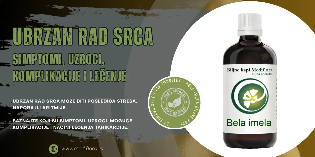 Ubrzan rad srca – simptomi, uzroci, komplikacije i lečenje Ubrzan rad srca – simptomi, uzroci, komplikacije i lečenje